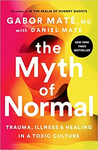 The Myth of Normal (Hardcover, 2022, Avery)