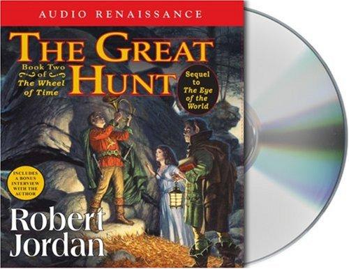 The Great Hunt (2004, Audio Renaissance)