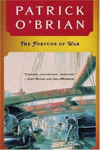 The Fortune of War (Aubrey Maturin Series) (1991, W. W. Norton & Company)
