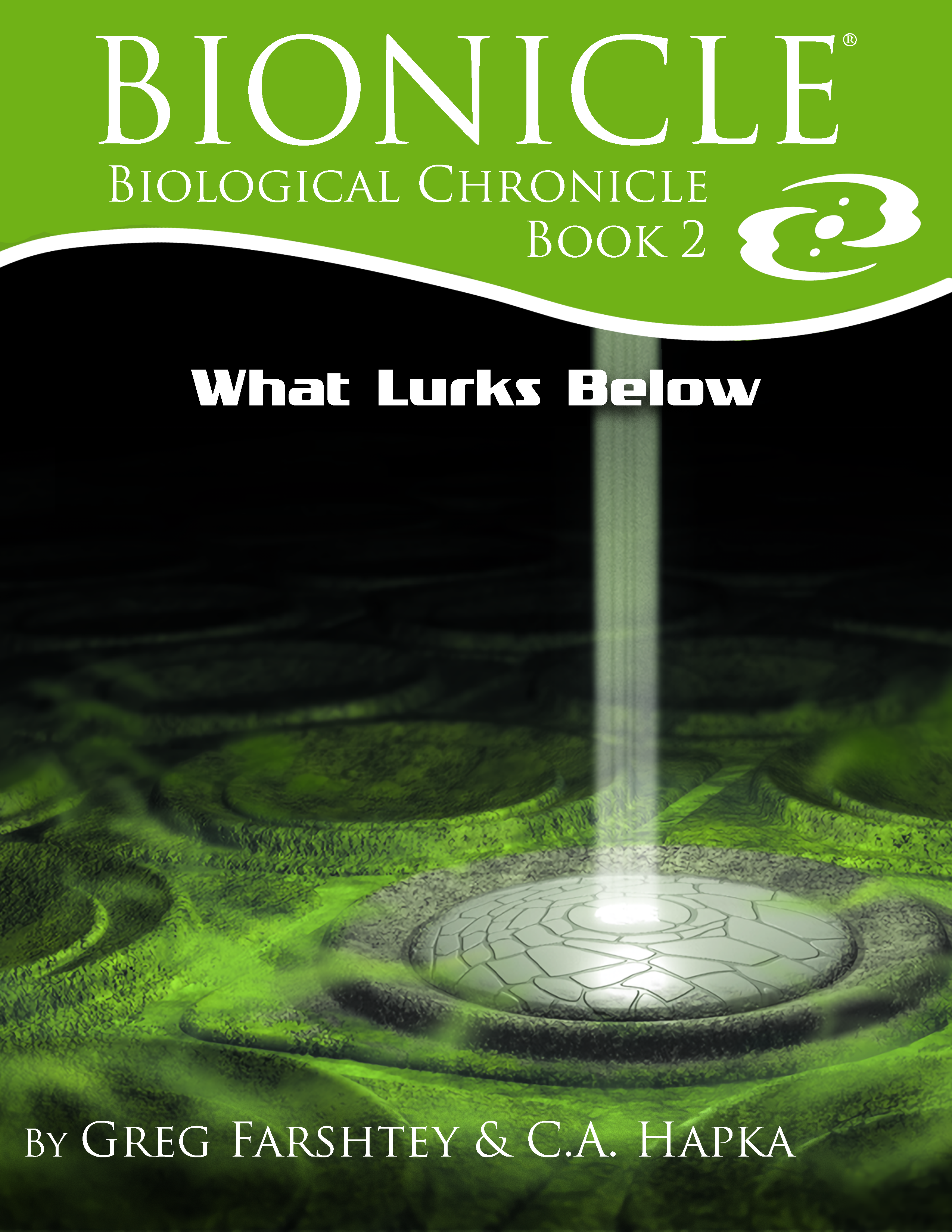 Greg Farshtey, C.A. Hapka: What Lurks Below
