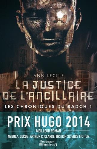 Patrick Marcel, Ann Leckie: la justice de l'ancillaire (Paperback, French language, 2015, J'AI LU)