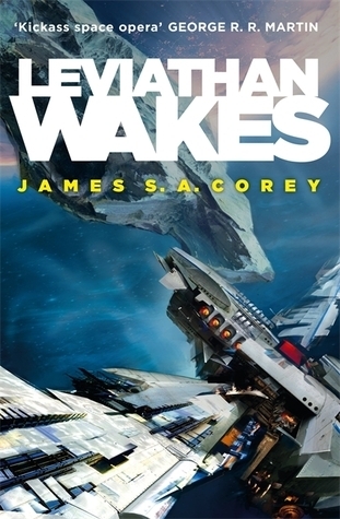James Corey (German alias for James S. A. Corey): Leviathan Wakes (Paperback, 2011, Orbit)