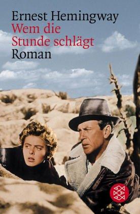 Wem die Stunde schlägt. Roman. (German language, 2000, Fischer (Tb.), Frankfurt)