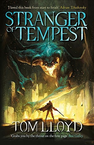 Stranger of Tempest: Book One of The God Fragments (2017, Gollancz)