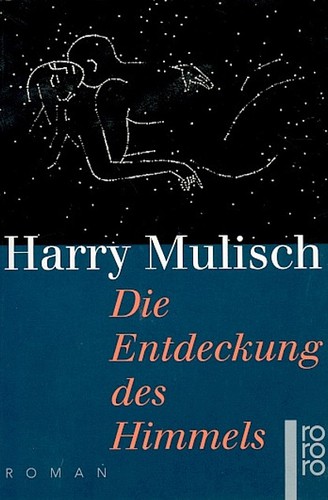 Die Entdeckung des Himmels (Paperback, German language, 1993, Rowohlt)