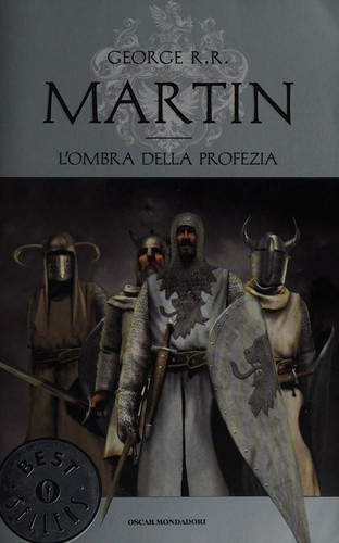 Empty Author: L'ombra della profezia (Italian language, 2009, Mondadori)