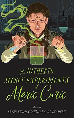 Hitherto Secret Experiments of Marie Curie (2023, Blackstone Audio, Incorporated, Blackstone Publishing)