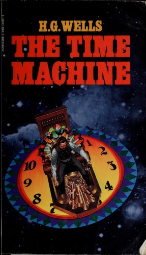 H. G. Wells: The Time Machine (Paperback, 1978, Scholastic Inc., Scholastic Book Services)