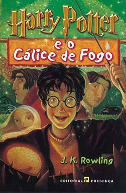 J.K. Rowling: Harry Potter e o Cálice de Fogo (Paperback, Portuguese (Portugal) language, 2000)