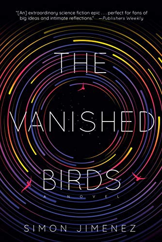 The Vanished Birds (2021, Del Rey)