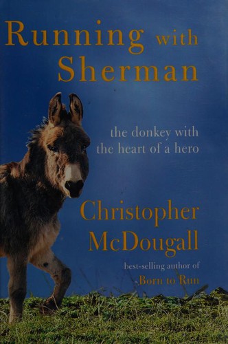 Running with Sherman (2019, Knopf Publishing Group)