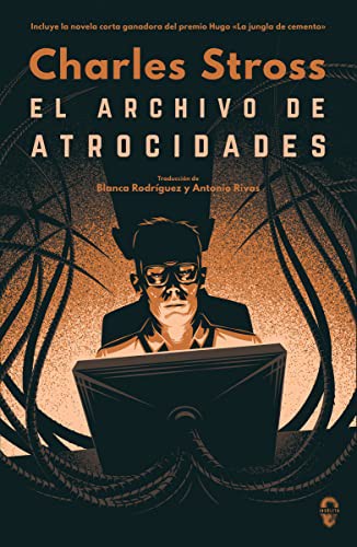 El archivo de atrocidades (Paperback, Spanish language, 2017, Insólita Editorial)
