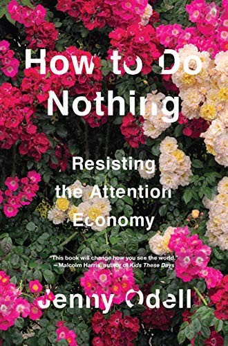 How to Do Nothing (Hardcover, 2019, Melville House)