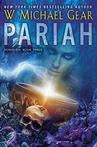 W. Michael Gear: Pariah (Hardcover, 2019, DAW)