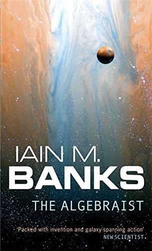 Iain M. Banks: The Algebraist (Paperback, 2005, Orbit)