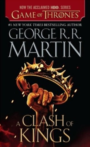 Empty Author: A Clash Of Kings (Turtleback School & Library Binding Edition) (A Song of Ice and Fire) (Hardcover, 2012, Turtleback)