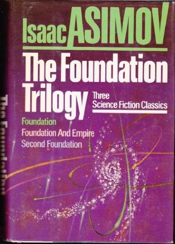 The Foundation trilogy (1982, Doubleday)