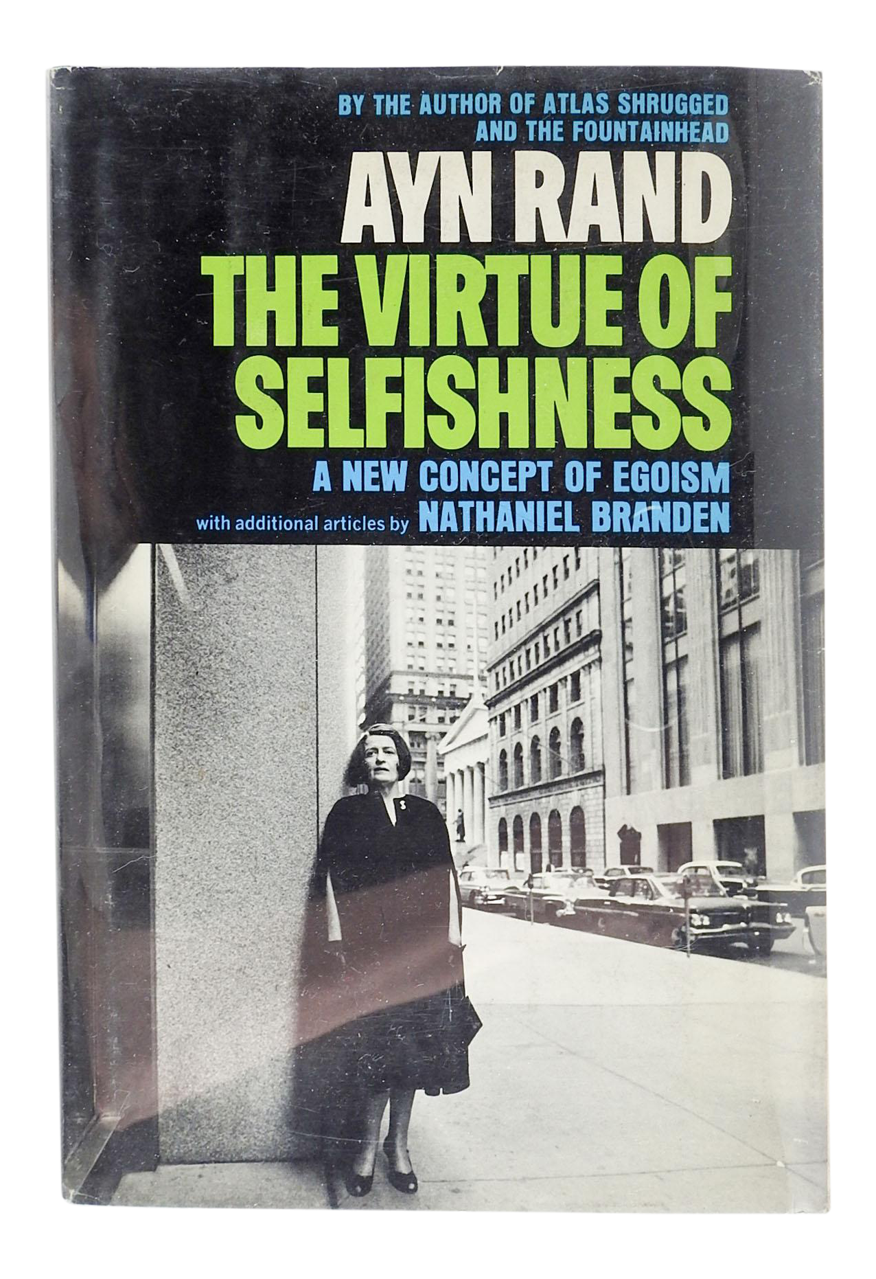 Ayn Rand: The Virtue of selfishness (1992, Signet)